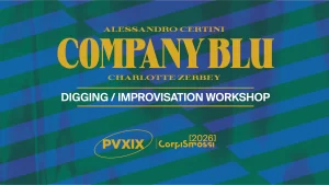 Grafica per il workshop di improvvisazione e movimento di Corpsismossi per PerserVisioni 19